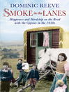 Smoke in the Lanes (eBook)